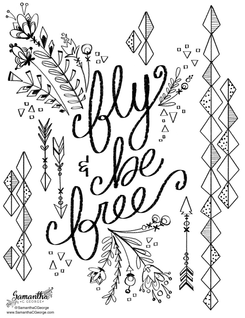 Fly and Be Free Coloring Page - Samantha C George